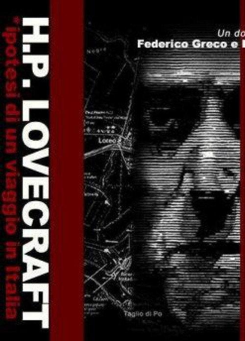 H.P. Lovecraft - Ipotesi di un viaggio in Italia 2004 official movie poster