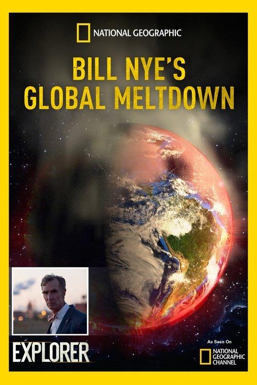 Bill Nye's Global Meltdown 2016 official movie poster