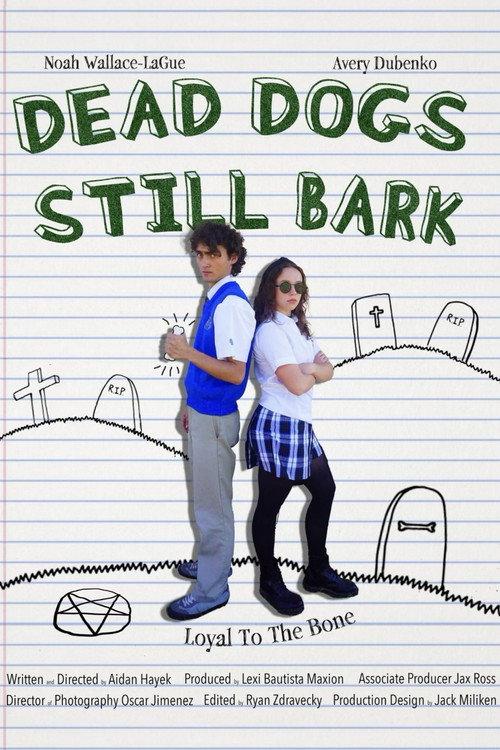 Dead Dogs Still Bark 2023 official movie poster
