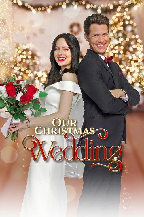 Our Christmas Wedding 2023 official movie poster