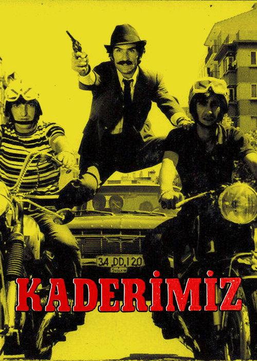 Kaderimiz 1973 official movie poster