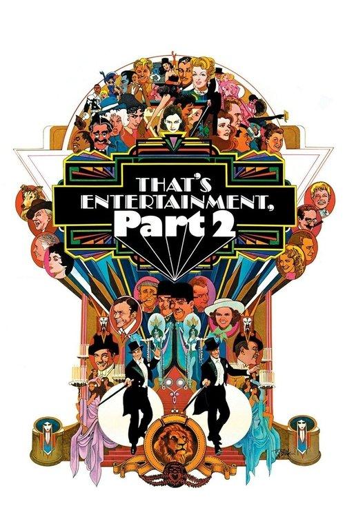 That's Entertainment, Part II 1976 official movie poster