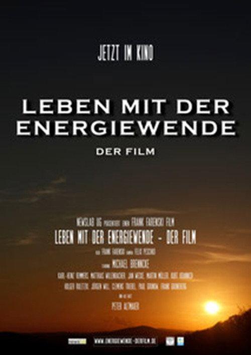 Leben mit der Energiewende - Der Film 2012 official movie poster