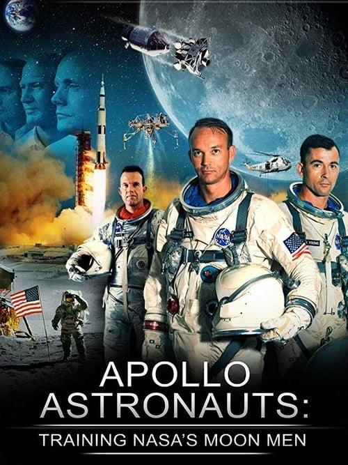 Apollo Astronauts: Training NASA's Moon Men 2015 official movie poster