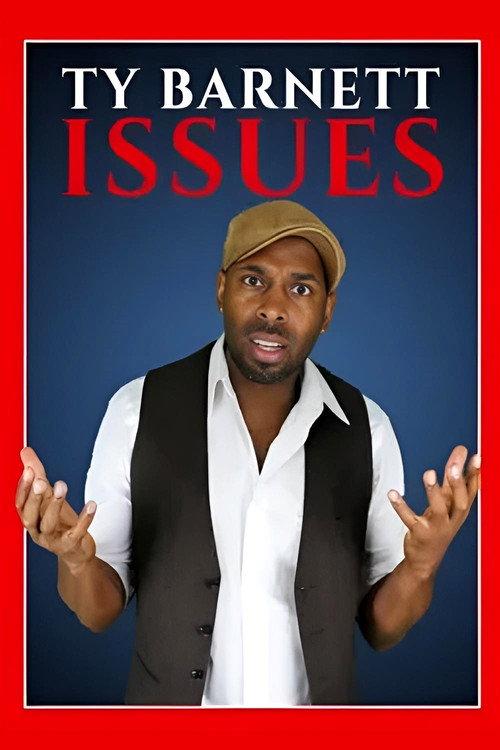 Ty Barnett: Issues 2014 official movie poster
