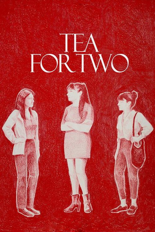 Tea for Two 2018 official movie poster
