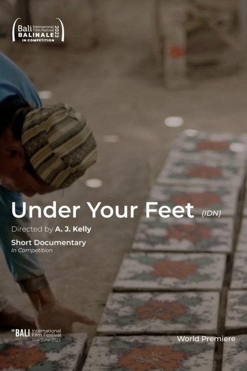 Under Your Feet 2023 official movie poster