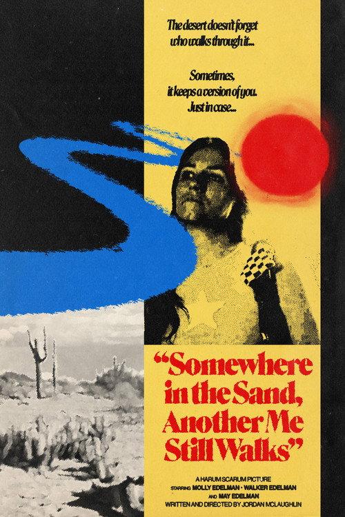 Somewhere in the Sand, Another Me Still Walks 2025 official movie poster