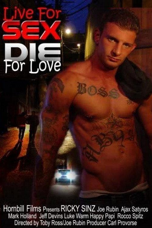 Live for Sex... Die for Love 2007 official movie poster