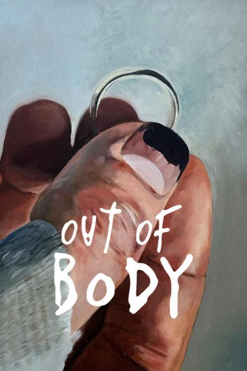 Out of Body 2025 official movie poster