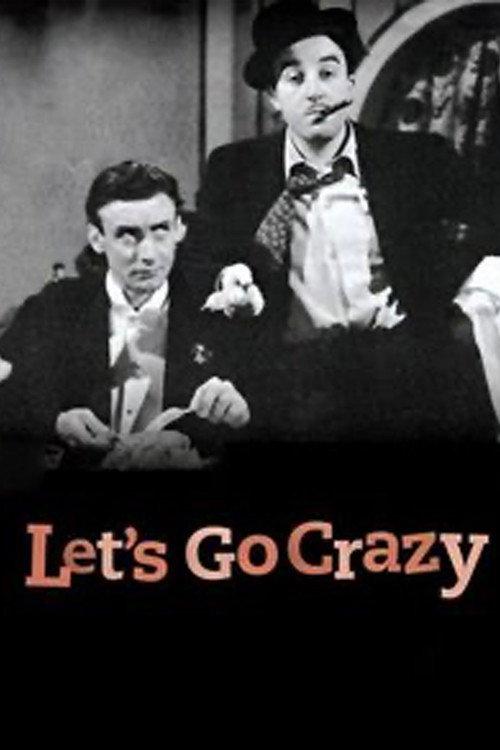 Let's Go Crazy 1951 official movie poster
