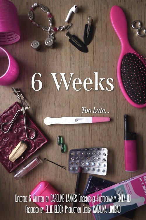 6 Weeks 2023 official movie poster