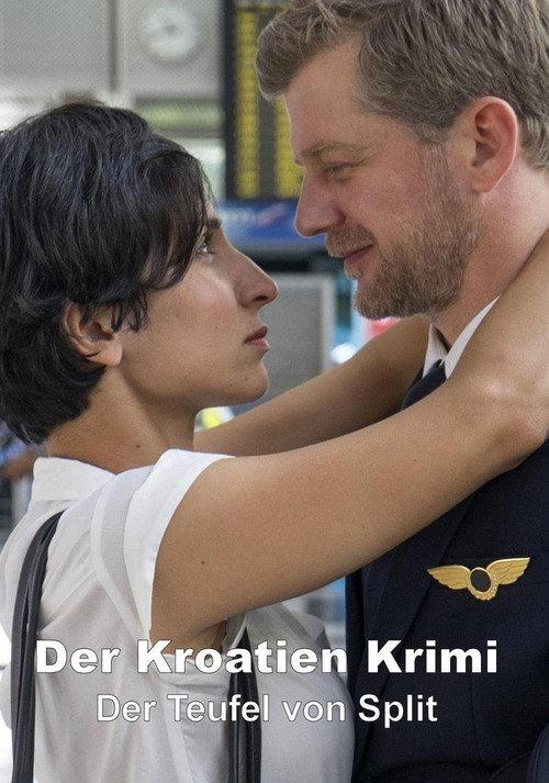 Der Kroatien-Krimi: Der Teufel von Split 2016 official movie poster