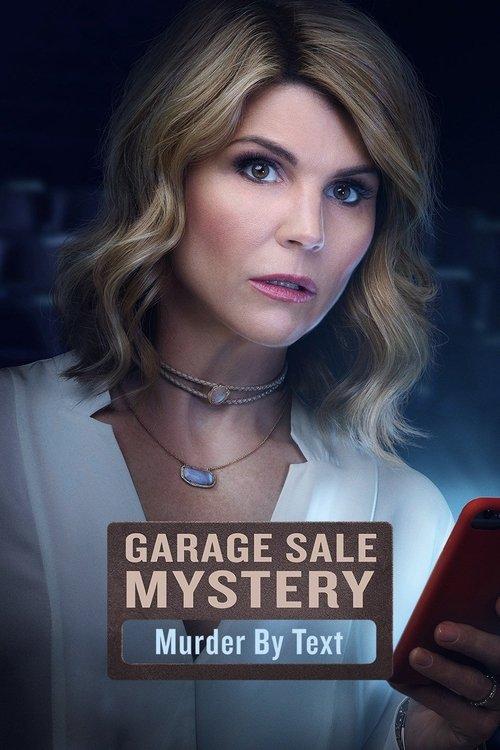 Garage Sale Mystery: Murder By Text 2017 official movie poster
