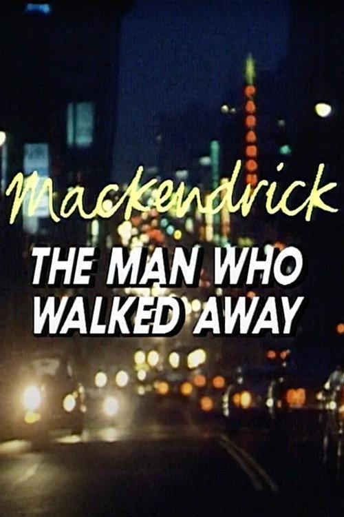 Mackendrick: The Man Who Walked Away 1986 official movie poster