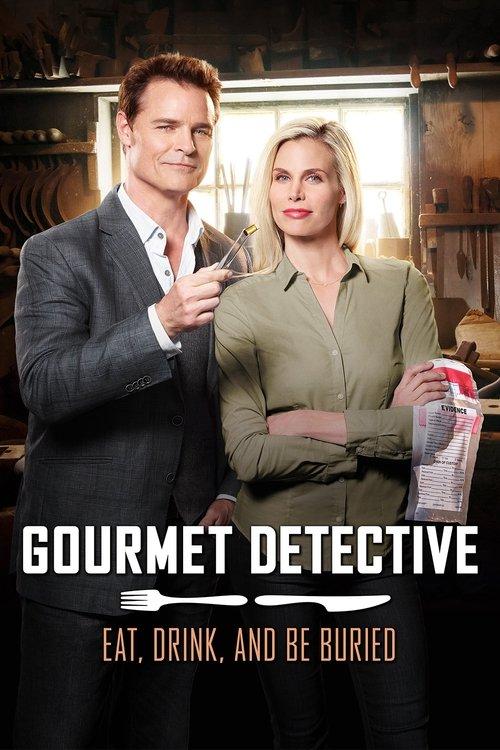 Gourmet Detective: Eat, Drink and Be Buried 2017 official movie poster