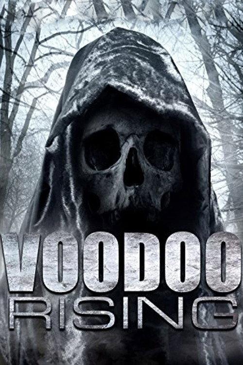 Voodoo Rising 2016 official movie poster