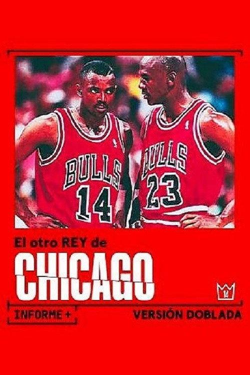 El otro Rey de Chicago 2022 official movie poster