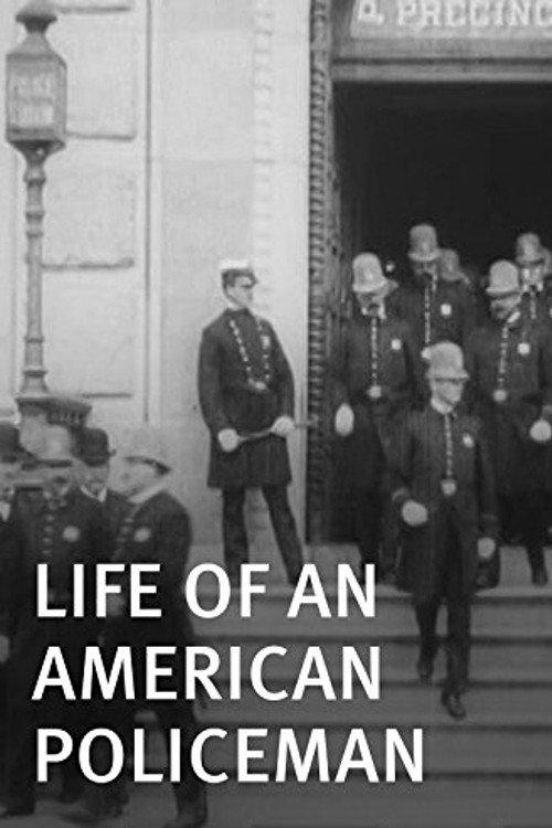 The Life of an American Policeman 1905 official movie poster