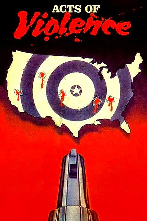 Acts of Violence 1985 official movie poster