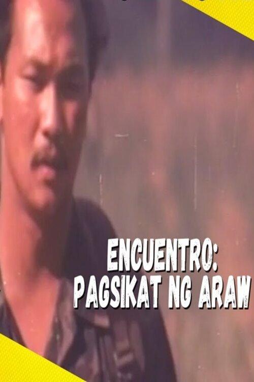 Engkwentro: Pagsikat ng araw 1994 official movie poster