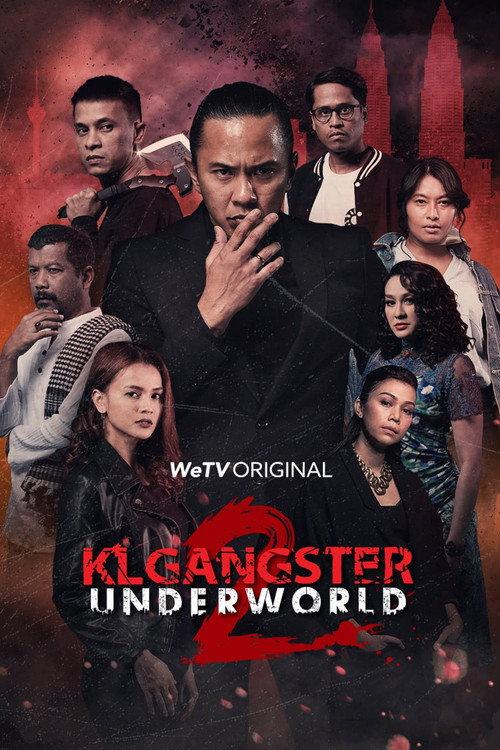 KL Gangster Underworld Musim 2 2020 official movie poster