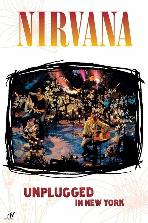 Nirvana: Unplugged In New York 1993 official movie poster