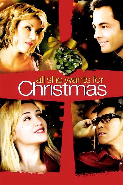 All She Wants for Christmas 2006 official movie poster