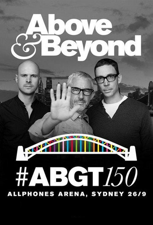 Above & Beyond #ABGT150 2015 official movie poster