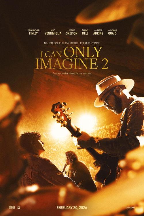 I Can Only Imagine 2 2026 official movie poster