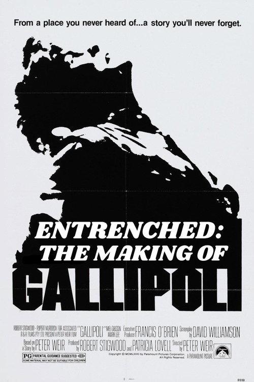 Entrenched: The Making of Gallipoli 2005 official movie poster