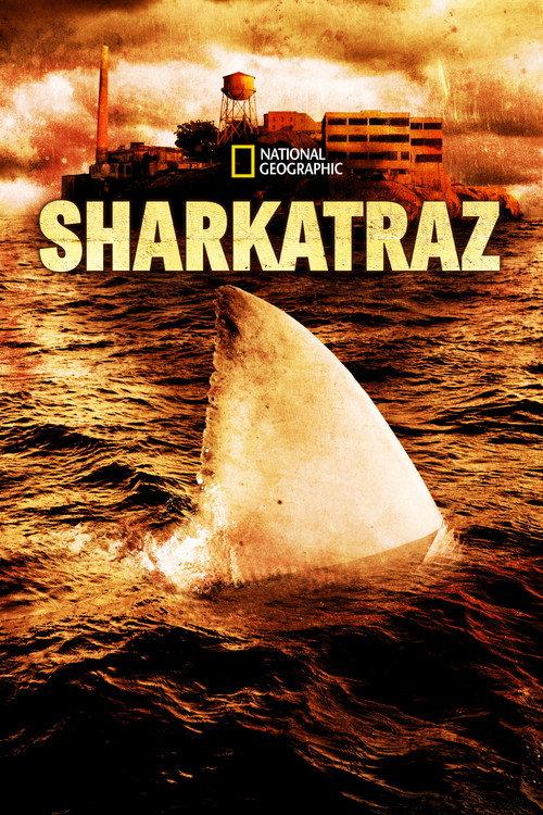 Sharkatraz 2016 official movie poster