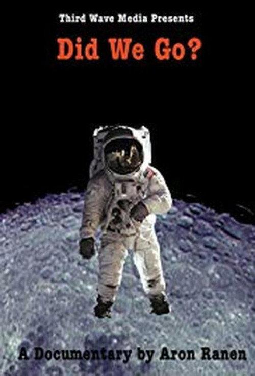 Did We Go? 1999 official movie poster