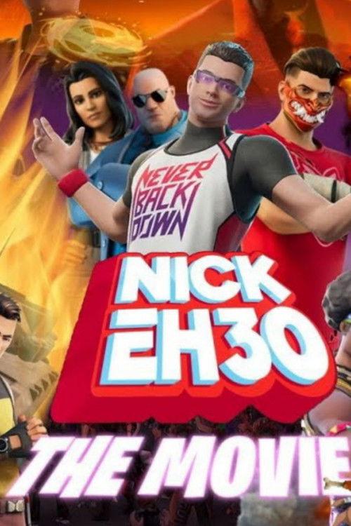Nick Eh 30: The Movie 2024 official movie poster