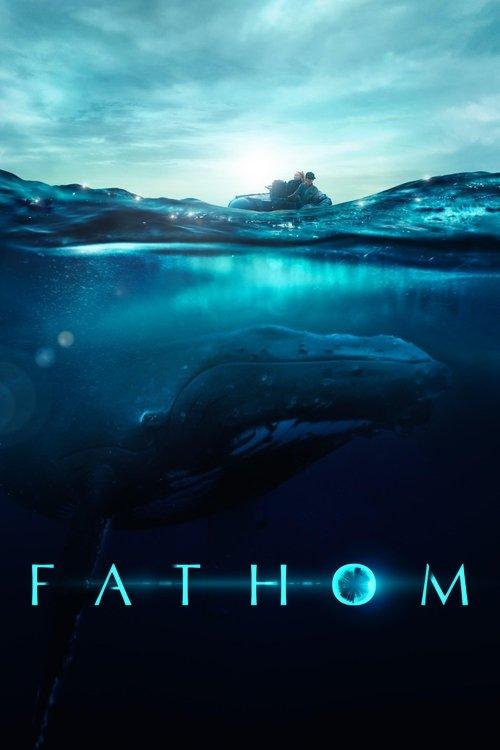 Fathom 2021 official movie poster