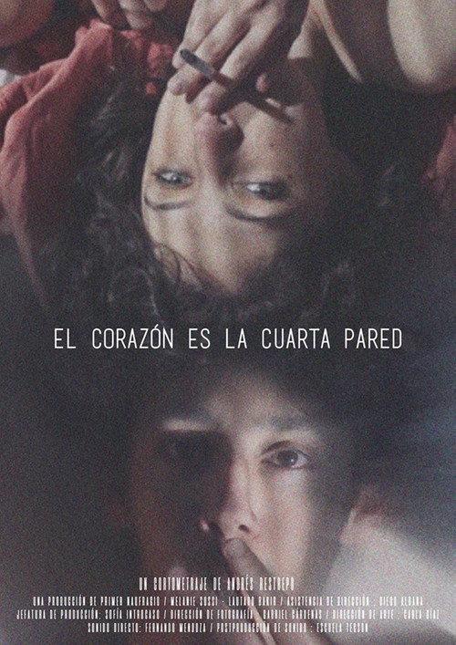 The Heart is the Fourth Wall 2019 official movie poster