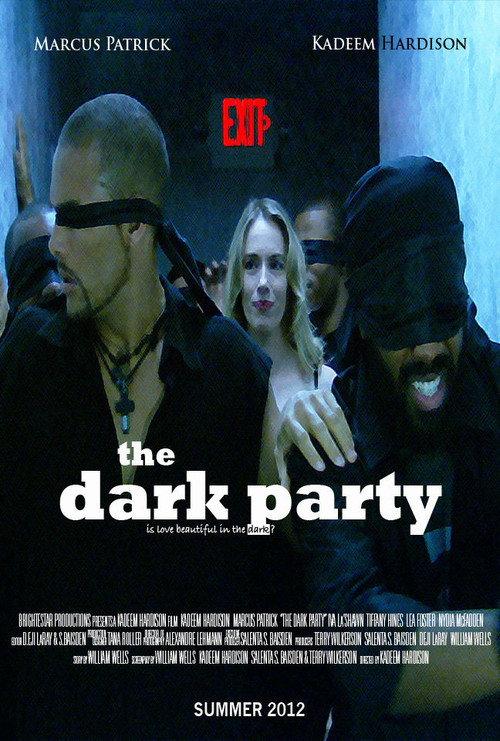 The Dark Party 2013 official movie poster