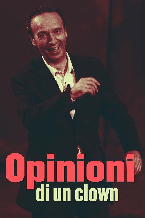 Opinioni di un clown - Roberto Benigni 2012 official movie poster