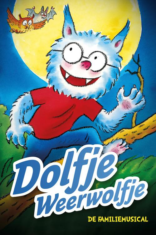 Dolfje Weerwolfje musical! 2016 official movie poster