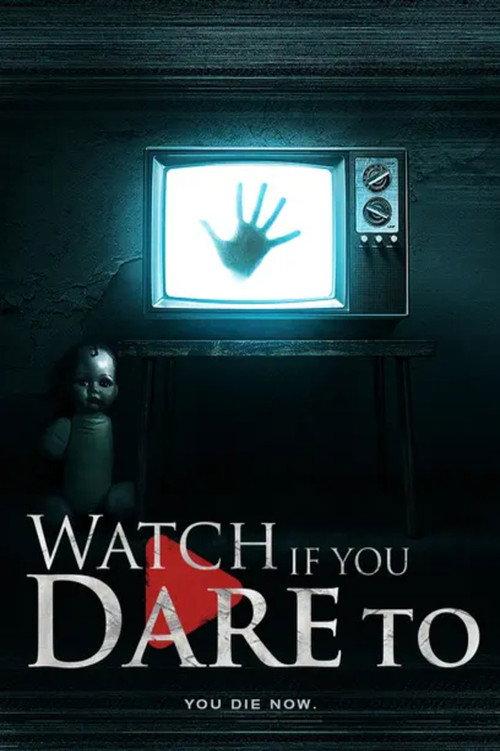 Watch If You Dare To 2024 official movie poster