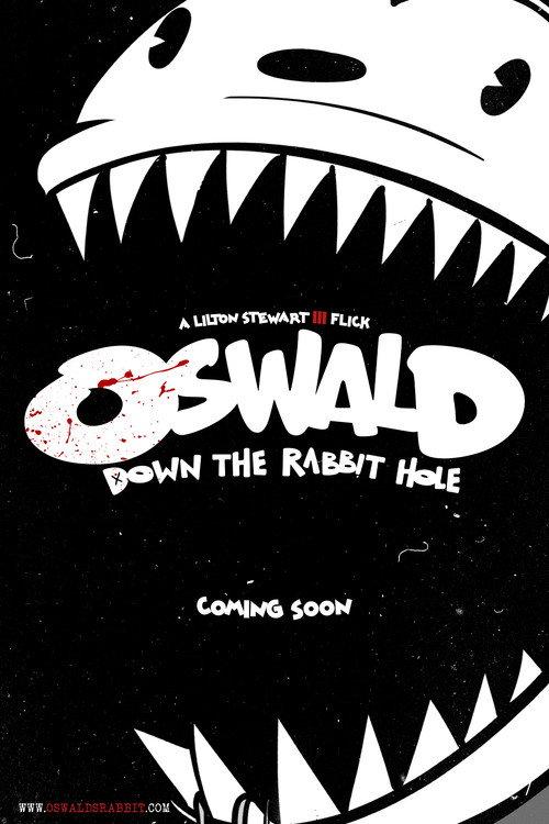 Oswald: Down The Rabbit Hole official movie poster
