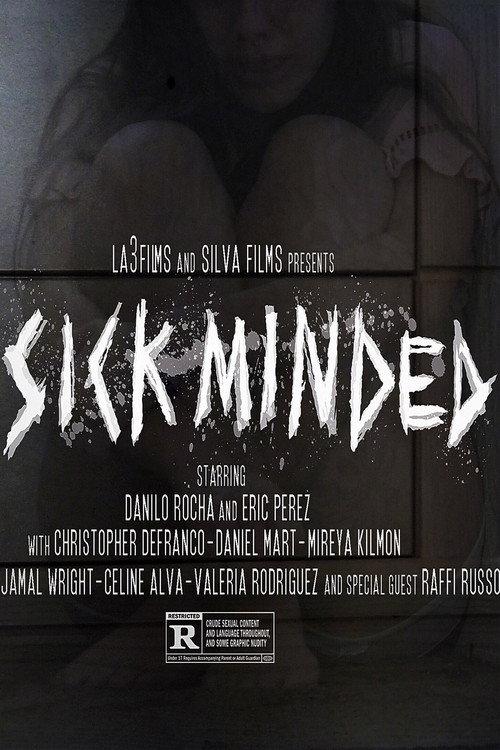 Sick Minded 2019 official movie poster