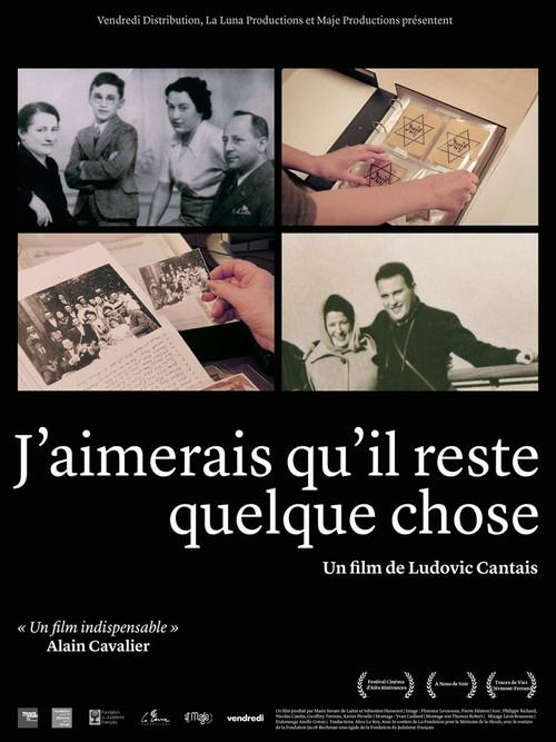 J'aimerais qu'il reste quelque chose 2019 official movie poster