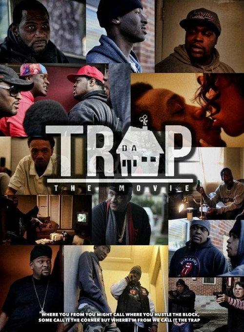 DA TRAP THE MOVIE 2016 official movie poster