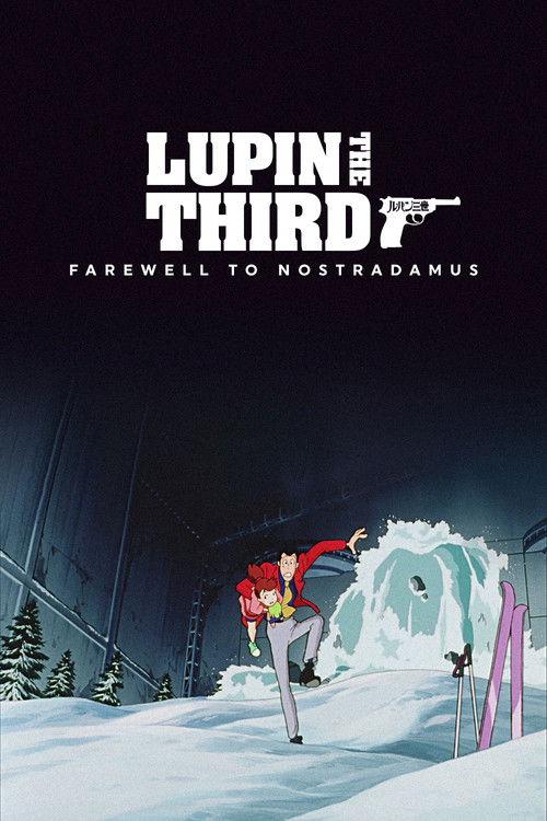 Lupin the Third: Farewell to Nostradamus 1995 official movie poster