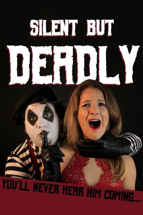 Silent But Deadly 2017 official movie poster