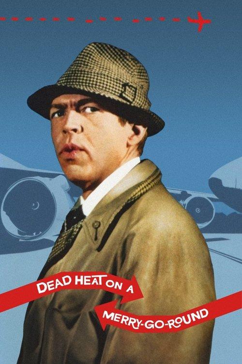 Dead Heat on a Merry-Go-Round 1966 official movie poster