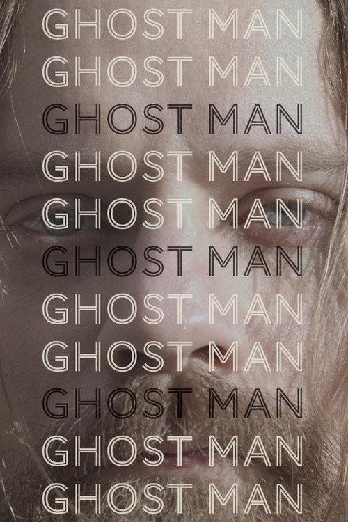 Ghost Man 2021 official movie poster
