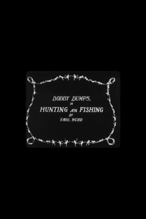 Bobby Bumps in Hunting and Fishing 1921 official movie poster