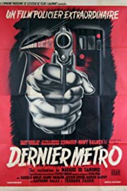 The Last Metro 1945 official movie poster